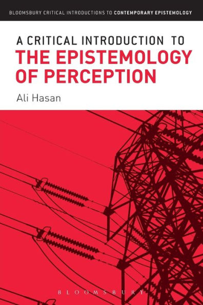 A Critical Introduction to the Epistemology of Perception