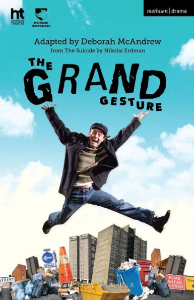 The Grand Gesture