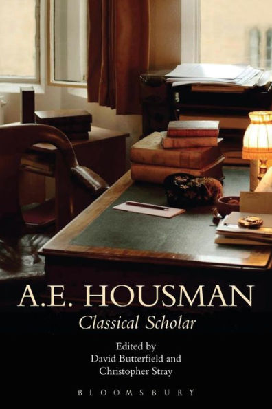 A.E. Housman: Classical Scholar