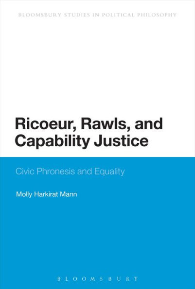 Ricoeur, Rawls, and Capability Justice: Civic Phronesis Equality