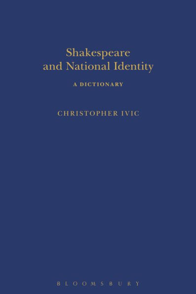 Shakespeare and National Identity: A Dictionary