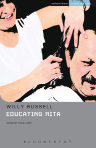 Title: Educating Rita, Author: Willy Russell