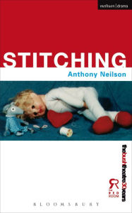 Title: Stitching, Author: Anthony Neilson