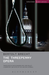 Title: The Threepenny Opera, Author: Bertolt Brecht