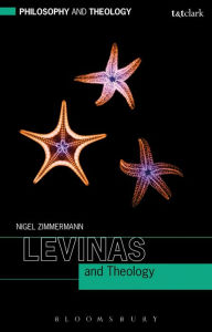 Title: Levinas and Theology, Author: Nigel Zimmermann