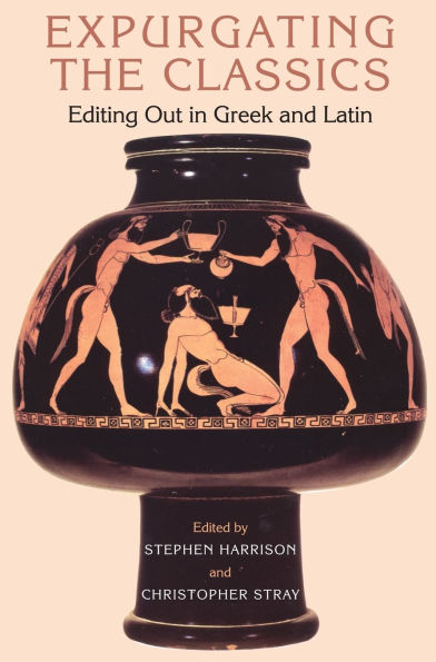 Expurgating the Classics: Editing Out Greek and Latin