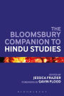 The Bloomsbury Companion to Hindu Studies