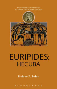 Title: Euripides: Hecuba, Author: Helene P. Foley