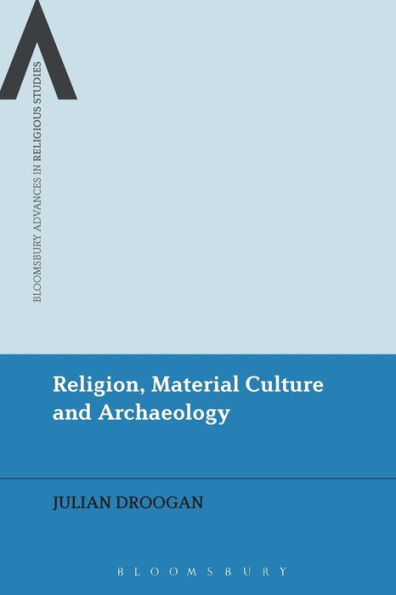 Religion, Material Culture and Archaeology