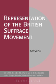 Title: Representation of the British Suffrage Movement, Author: Kat Gupta