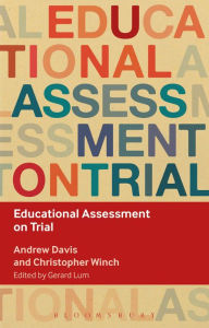 Title: Educational Assessment on Trial, Author: Andrew Davis