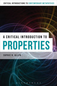 Title: A Critical Introduction to Properties, Author: Sophie Allen