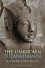 The Unknown Tutankhamun