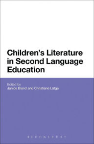 Title: Children's Literature in Second Language Education, Author: Janice Bland