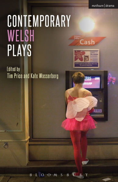 Contemporary Welsh Plays: Tonypandemonium, the Radicalisation of Bradley Manning, Gardening: For Unfulfilled and Alienated, Llwyth (in Welsh), Parallel Lines, Bruised