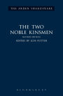 The Two Noble Kinsmen, Revised Edition: Third Series