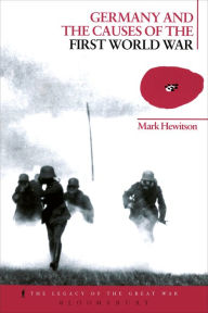 Title: Germany and the Causes of the First World War, Author: Mark Hewitson