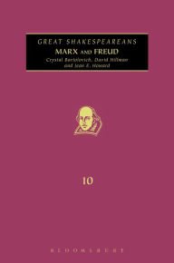 Title: Marx and Freud: Great Shakespeareans: Volume X, Author: Crystal Bartolovich