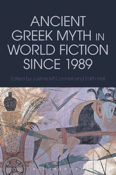 Ancient Greek Myth World Fiction since 1989