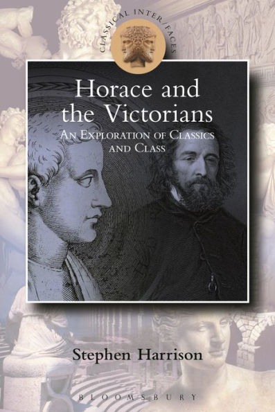 Victorian Horace: Classics and Class