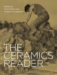 Title: The Ceramics Reader, Author: Kevin Petrie