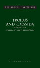 Troilus and Cressida: Third Series, Revised Edition