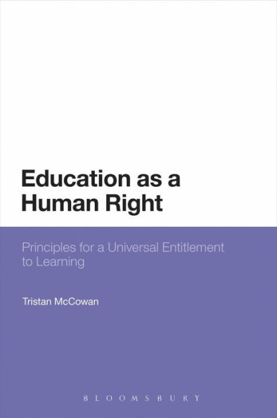 Education as a Human Right: Principles for Universal Entitlement to Learning