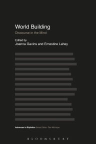 Title: World Building: Discourse in the Mind, Author: Joanna Gavins
