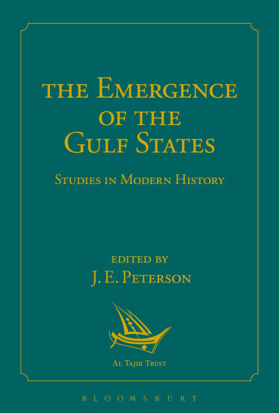the Emergence of Gulf States: Studies Modern History