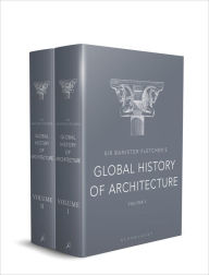 Title: Sir Banister Fletcher's Global History of Architecture, Author: Murray Fraser