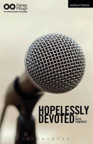 Title: Hopelessly Devoted, Author: Kae Tempest