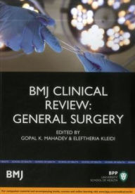 Title: BMJ Clinical Review: General Surgery, Author: Gophal K Mahadev