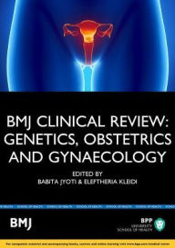 Title: BMJ Clinical Review: Obstetrics and Gynaecology, Author: Babita Joyti