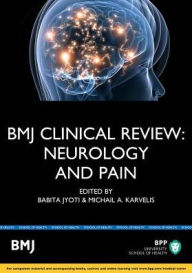 Title: BMJ Clinical Review: Neurology and Pain, Author: Babita Joyti