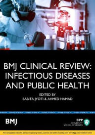 Title: BMJ Clinical Review: Infectious Diseases, Author: Babita Joyti