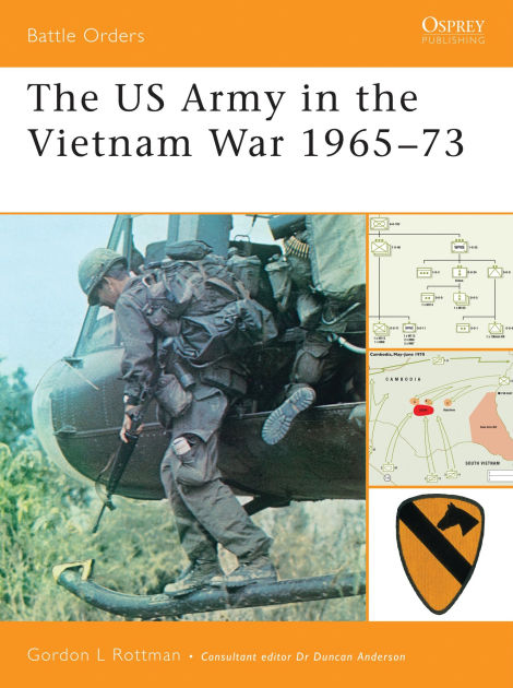 The US Army in the Vietnam War 1965-73 by Gordon L. Rottman | eBook ...