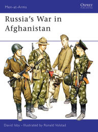 Title: Russia's War in Afghanistan, Author: David Isby