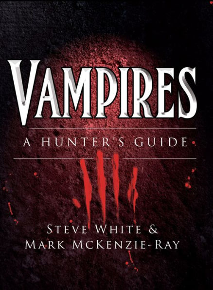 Vampires: A Hunter's Guide