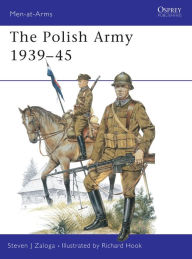 Title: The Polish Army 1939-45, Author: Steven J. Zaloga