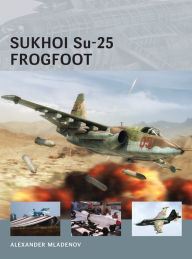 Title: Sukhoi Su-25 Frogfoot, Author: Alexander Mladenov