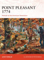 Point Pleasant 1774: Prelude to the American Revolution