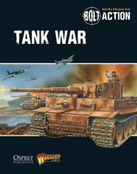 Title: Bolt Action: Tank War, Author: Warlord Games