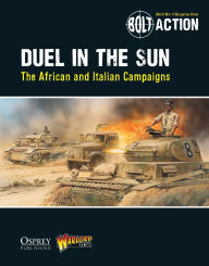 Title: Bolt Action: Duel in the Sun: The African and Italian Campaigns, Author: Warlord Games