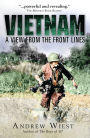 Vietnam: A View from the Front Lines
