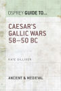 Caesar's Gallic Wars: 58-50 BC