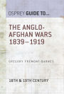 The Anglo-Afghan Wars 1839-1919