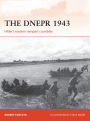 The Dnepr 1943: Hitler's eastern rampart crumbles