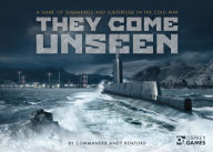 Title: They Come Unseen: A Game of Submarines and Subterfuge in the Cold War, Author: Andrew Benford