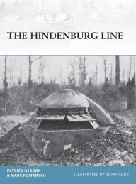 Title: The Hindenburg Line, Author: Patrick R. Osborn