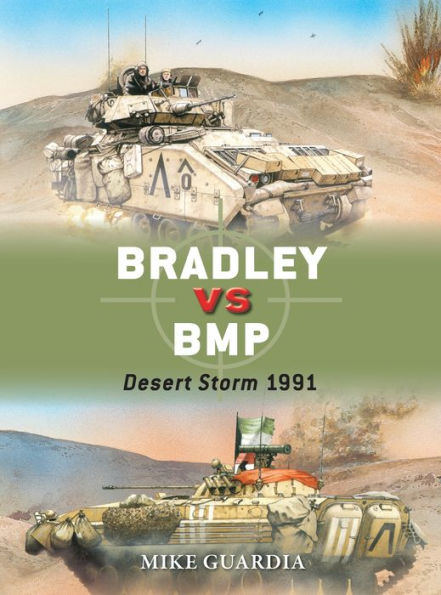 Bradley vs BMP: Desert Storm 1991